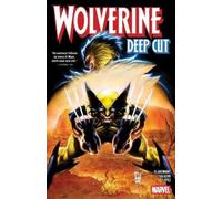 Chris Claremont Wolverine: Deep Cut (Tascabile) (PRESALE 15/04/2025)