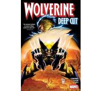 Chris Claremont Wolverine: Deep Cut (Tascabile)