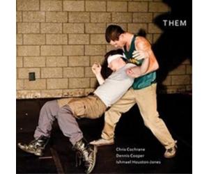 Chris Cochrane, Dennis Cooper, Ishmael Houston-Jones Them (CD) Album