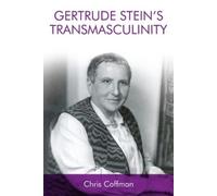 Chris Coffman Gertrude Stein's Transmasculinity (Copertina rigida)