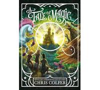 Chris Colfer A Tale of Magic... (Copertina rigida) Tale of Magic...