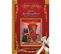 Chris Colfer Adventures from the Land of Stories: Queen Red R (Copertina rigida)