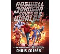 Chris Colfer Roswell Johnson Saves the World (Copertina rigida) Roswell Johnson
