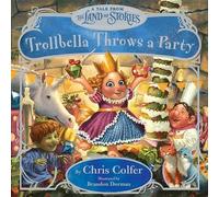 Chris Colfer Trollbella Throws a Party (Copertina rigida)