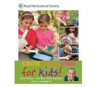 Chris Collins Leendertz Lia RHS Grow Your Own: For Kids (Copertina rigida)