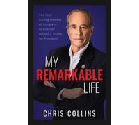 Chris Collins My Remarkable Life (Copertina rigida)