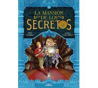 Chris Columbus Ned Vizzi La mansión de los secretos / House of Secre (Tascabile)