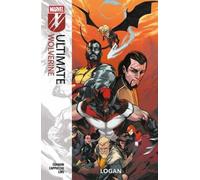 Chris Condon Ultimate Wolverine Vol. 2: Logan (Tascabile)