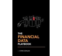 Chris Conlan The Financial Data Playbook (Tascabile) Algorithmic Trading