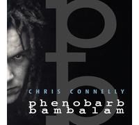 Chris Connelly Phenobarb Bambalam (CD) Album