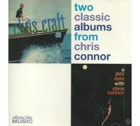 Chris Connor - Two Classic Albums From Chris Connor: Jazz Date/Chris Craft