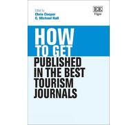 Chris Cooper How to Get Published in the Best Tourism Journal (Copertina rigida)