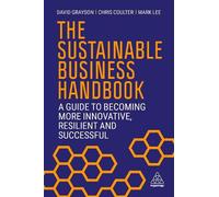 Chris Coulter Mark Lee David Grayso The Sustainable Business Handboo (Tascabile)