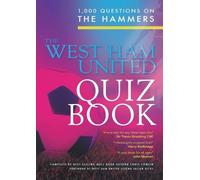 Chris Cowlin The West Ham United Quiz Book (Tascabile)
