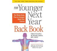 Chris Crowley Jeremy James The Younger Next Year Back Book (Tascabile)