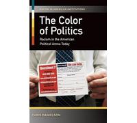 Chris Danielson The Color of Politics (Copertina rigida)