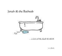 Chris Davis Jonah & the Bathtub (Tascabile)