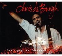 Chris de Burgh - Don't pay the ferryman [Single-CD]