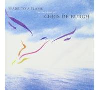 Chris De Burgh Spark to a Flame (CD)