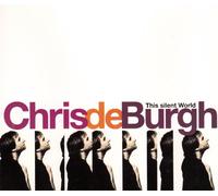 Chris de Burgh - This silent world (1994)