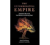 Chris de Ploeg The Exterminating Empire (Tascabile)
