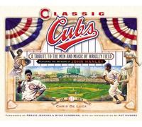 Chris DeLuca Classic Cubs (Copertina rigida)