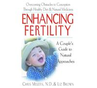 Chris Demetrios Meletis Liz Brown Enhancing Fertility (Copertina rigida)