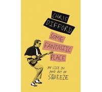Chris Difford Some Fantastic Place (Tascabile)