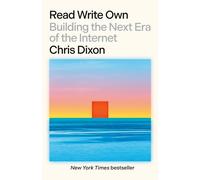 Chris Dixon Read Write Own (Tascabile)