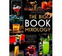 Chris Doherty The Big Book of MIXOLOGY (Tascabile)