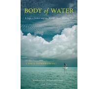 Chris Dombrowski Body of Water (Tascabile)