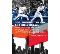 Chris Donnelly Doc, Donnie, the Kid, and Billy Brawl (Copertina rigida)
