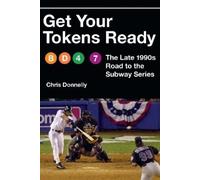 Chris Donnelly Get Your Tokens Ready (Copertina rigida)