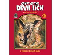 Chris Doyle Crypt of the Devil Lich - 5e - Softcover Edition (Tascabile)