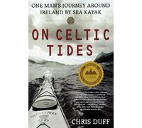 Chris Duff On Celtic Tides (Tascabile)