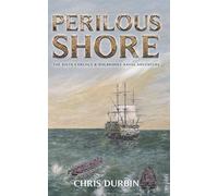Chris Durbin Perilous Shore (Tascabile) Carlisle and Holbrooke Naval Adventures