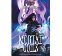 Chris Durston Mortal Coils (Copertina rigida) Chronicles of the Crossing
