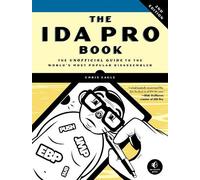 Chris Eagle The IDA Pro Book, 2nd Edition (Tascabile)