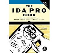 Chris Eagle The IDA Pro Book, 2nd Edition (Tascabile)