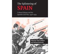 Chris Ealham The Splintering of Spain (Tascabile)