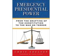 Chris Edelson Emergency Presidential Power (Copertina rigida)