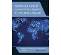 Chris Edwards Connecting the Dots in World History, A Teacher (Copertina rigida)