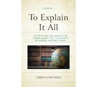 Chris Edwards To Explain It All (Copertina rigida)