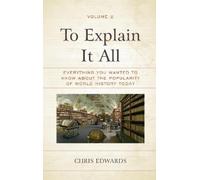Chris Edwards To Explain It All (Copertina rigida) To Explain It All