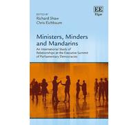 Chris Eichbaum Ministers, Minders and Mandarins (Copertina rigida)
