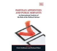 Chris Eichbaum Partisan Appointees and Public Servants (Copertina rigida)