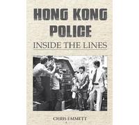 Chris Emmett Hong Kong Police (Tascabile)