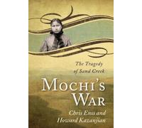 Chris Enss Howard Kazanjian Mochi's War (Tascabile)