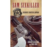 Chris Enss Howard Kazanjian Sam Sixkiller (Tascabile)