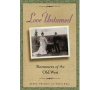 Chris Enss Joann Chartier Love Untamed: Romances of the Old West (Tascabile)